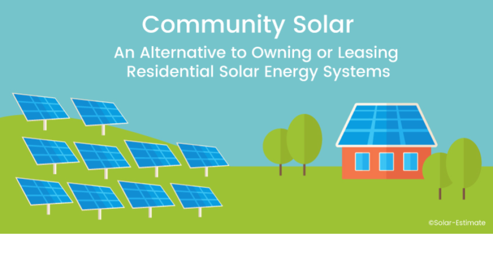 Community Solar: What Is It And Could It Be A Good Option For Me?